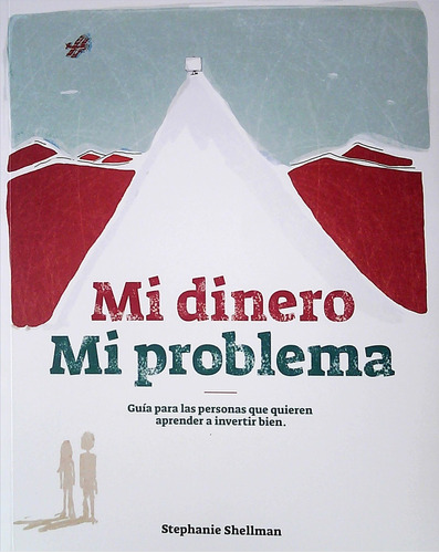 Mi Dinero Mi Problema - Stephanie Shellman