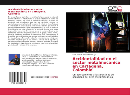 Libro: Accidentalidad Sector Metalmecánico Cartagen