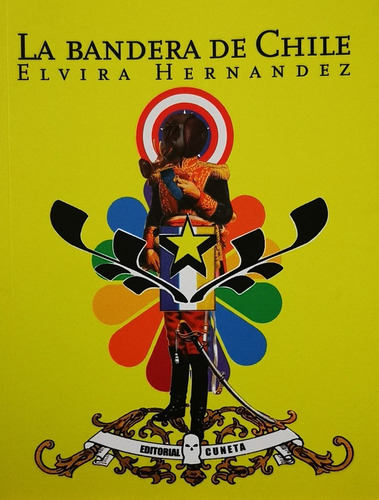 La Bandera De Chile - Hernandez Elvira