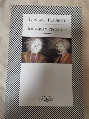 Bouvard Y Pécuchet - Gustave Flaubert 