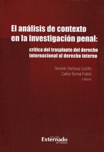El Análisis De Contexto En La Investigación Penal Crítica De