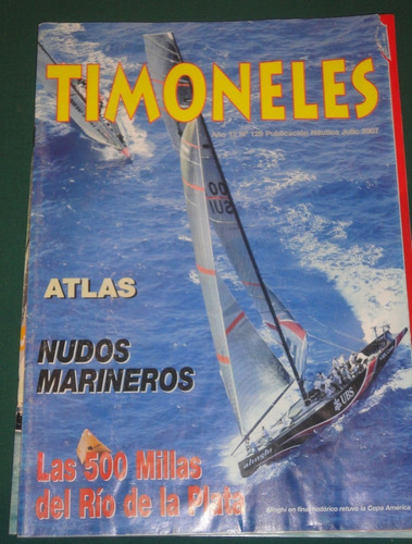 Revista Timoneles  Año 12 Nro 129 Nudos 500 Millas Rio