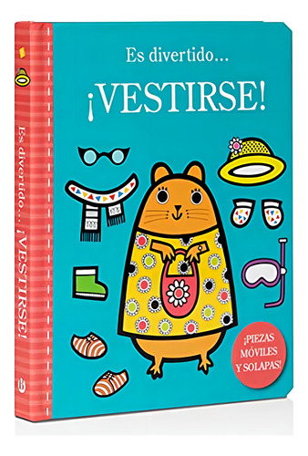 Es divertido... ¡vestirse! (Castellano - A PARTIR DE 0 AÑOS - PROYECTO DE 0 A 3 AÑOS - Libros manipulativos), de Varios autores. Editorial BRUÑO, tapa pasta dura, edición en español, 2020