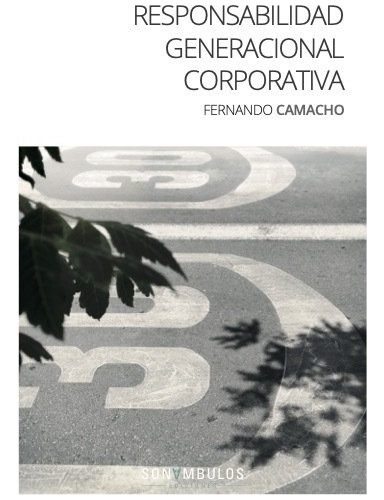 Responsabilidad Generacional Corporativa - Camacho,fernando