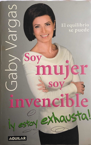 Soy Mujer Soy Invencible Libro