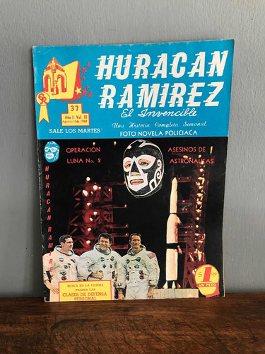 Antiguo Cómic Mexicano Huracán Ramirez Número 37 Año 1969 !!