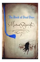 Comprar Libro:  The Book Of Dead Days (book Of Dead Days Series)