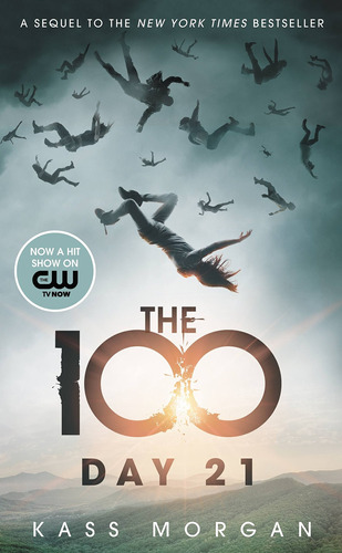 Book: The 100:  Day 21