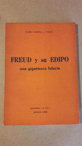 Freud Y Su Edipo  Mario Molina Y Vedia