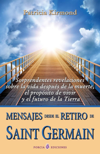 Libro: Mensajes Desde El Retiro De Saint Germain: Sobre La Y