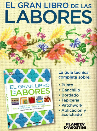 Biblia El Gran Libro De Las Labores. Manualidades Tejido.