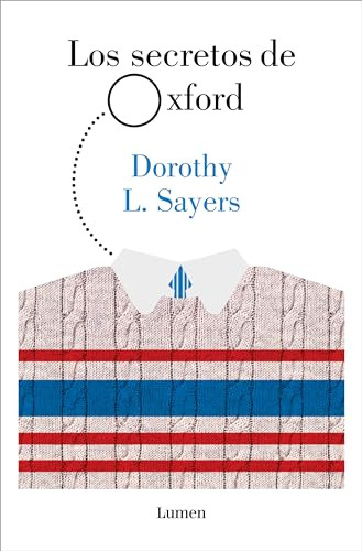 Los Secretos De Oxford Lord Peter Wimsey  - Sayers Dorothy L