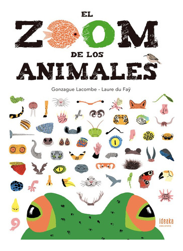 Libro El Zoom De Los Animales - Lacombe, Gonzague