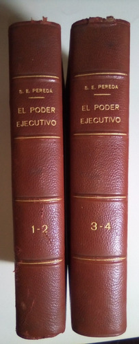 Setembrino Pereda,el Poder Ejecutivo,el Siglo Ilustrado 1923