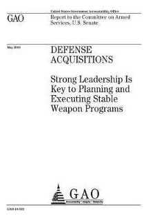 Libro Defense Acquisitions : Strong Leadership Is Key To ...