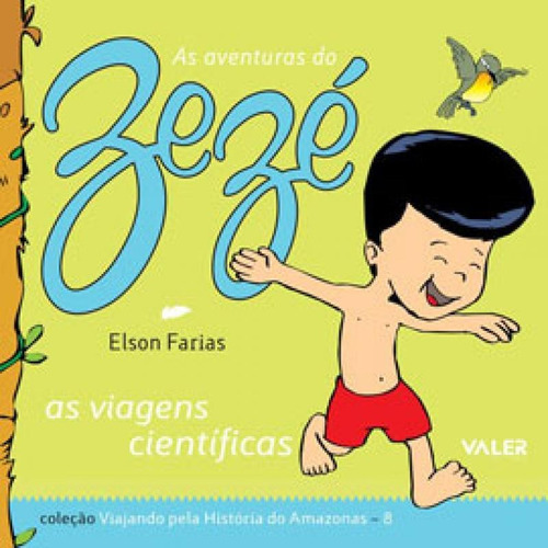 As Viagens Científicas - Vol. 8, De Farias, Elson. Editora Valer, Capa Mole Em Português