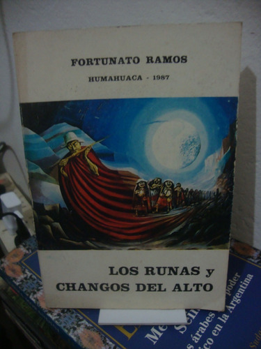 Los Runas Y Los Changos Del Alto - Fortunato Ramos