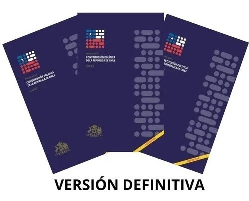 Propuesta Final De Nueva Constitucion Politica De Chile 2022