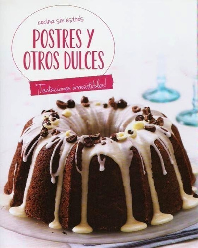 Postres Y Otros Dulces - Parragon