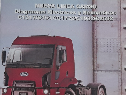 Manual Nueva Linea Cargo Diagramas Eléctricos Y Neumáticos