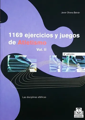 1169 Ejercicios Y Juegos De Atletismo - 2 Tomos