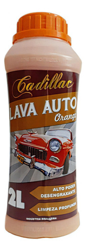 Lava Auto Shampoo Orange 1:100 Desengraxante 2lt - Cadillac