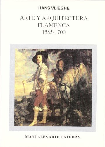Libro Arte Y Arquitectura Flamenca 1585 1700 De Vlieghe Hans