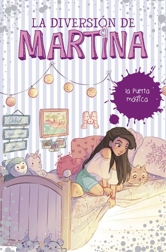 La Diversión De Martina Vol. 3 - La Puerta Mágica - Martina 
