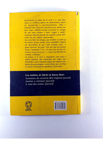 A 8ª Série C Odette De Barros Mott Série Entre Linhas Ed. Atual Editora Em Português 2004 (Usado)