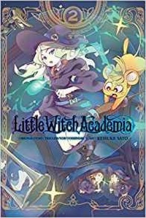 Little Witch Academia, Vol. 2 (manga) - Yoh Yoshinari (pa...