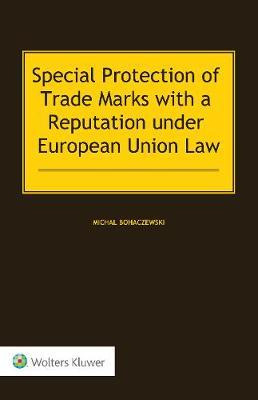 Libro Special Protection Of Trade Marks With A Reputation...