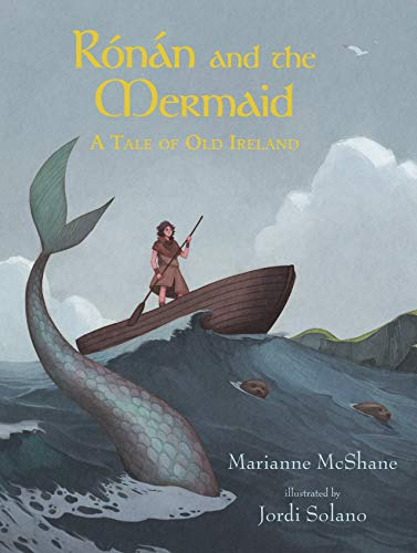 Libro Rónán And The Mermaid: A Tale Of Old Ireland De Mcshan