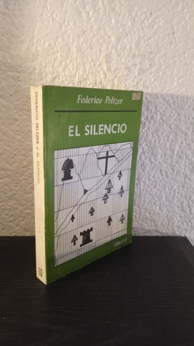 El Silencio - Federico Peltzer