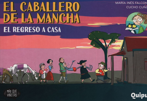 El Regreso A Casa - El Caballero De La Mancha