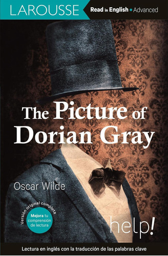 The Picture Of Dorian Gray, de Wilde, Oscar. Editorial Larousse HELP, tapa blanda en inglés, 2021