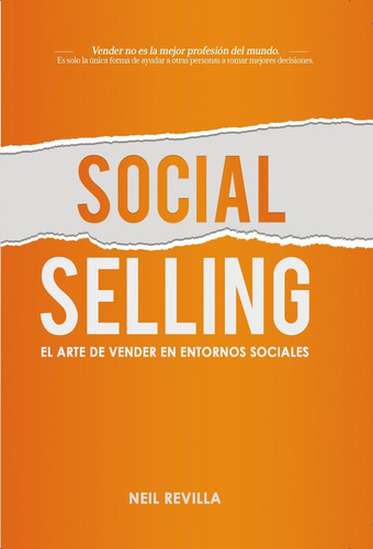 Social Selling El Arte De Vender En Entornos Sociales - Revi