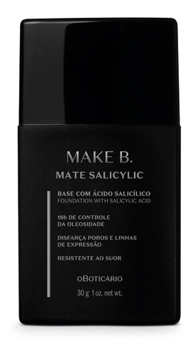 Base de maquiagem em líquida O Boticário Mate Salicylic Make B. Mate Salicylic Base Salicylic Mate tom cor 110 - 30g