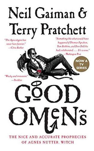 Good Omens: The Nice And Accurate Prophecies Of Agnes Nutter, Witch, De Gaiman, Neil. Editorial William Morrow & Company, Tapa Blanda En Inglés