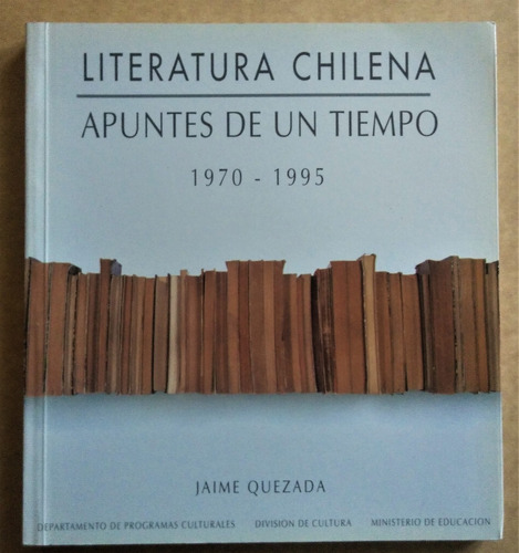 Jaime Quezada. Literatura Chilena 1970-1995