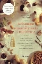 Guia Integral De Herboristeria Y Dietetica (integral) - Ceb