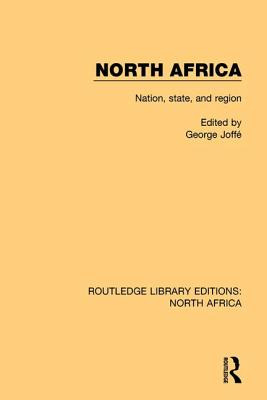 Libro North Africa: Nation, State, And Region - Joffã©, G...