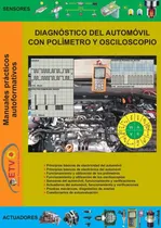 Comprar Manual Diagnóstico De Automóvil Con Polímetro Y Osciloscopio