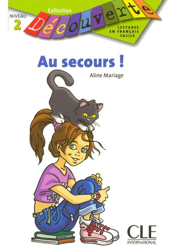 Livro Au Secours ! - Niveau 2