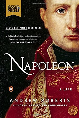 Book : Napoleon: A Life - Andrew Roberts