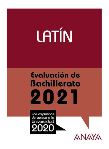 2021 Latin Evaluacion De Bachillerato, De Martinez Quintana, Manuel. Editorial Anaya Educación, Tapa Blanda En Español