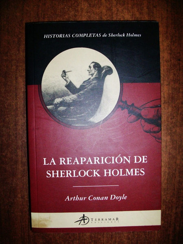 La Reaparición De Sherlock Holmes - Conan Doyle - Terramar