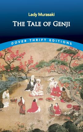 The Tale Of Genji - Murasaki Shikibu