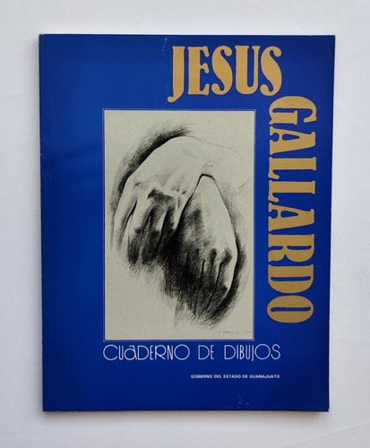 Jesús Gallardo Cuaderno De Dibujos