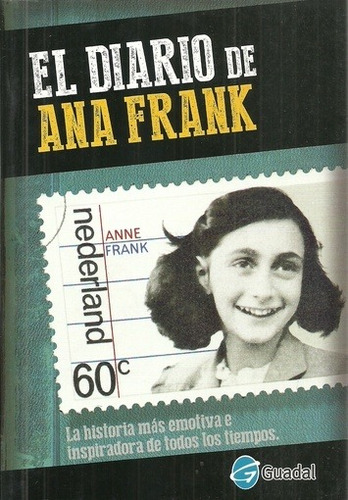 Clásicos De Todos Los Tiempos - El Diario De Ana Frank