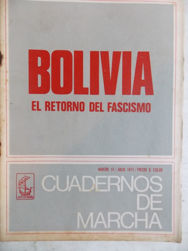 Cuadernos De Marcha Nº 51, 1971, Bolivia El ... ,3ce5